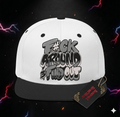 "F#CK AROUND" Premium Structured 6-Panel Snapback – White