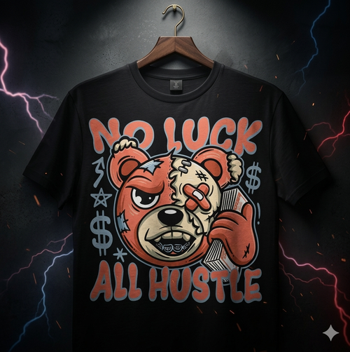 NO LUCK / ALL HUSTLE SURVIVOR TEE