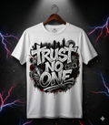 "Trust No One" – Urban Grit Graffiti Tee